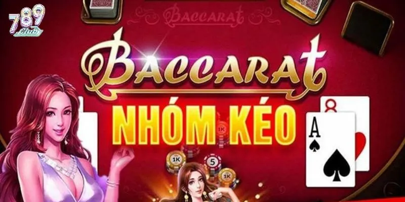 Các bước để bet thủ mới tham gia vào nhóm kéo Baccarat